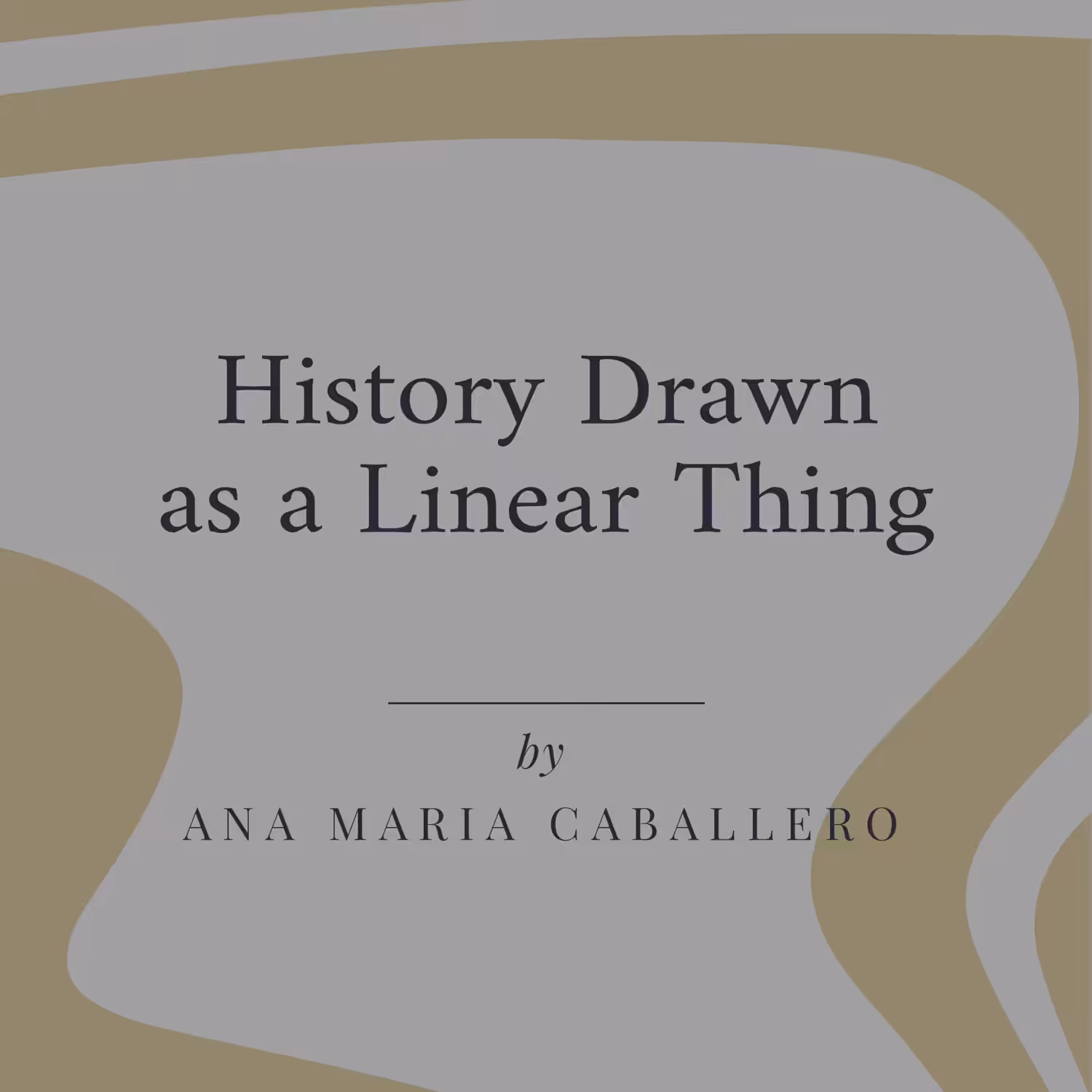 History Drawn as a Linear Thing