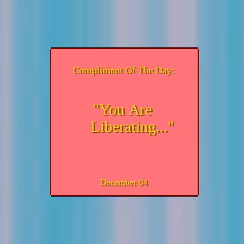 Compliment Of The Day #9