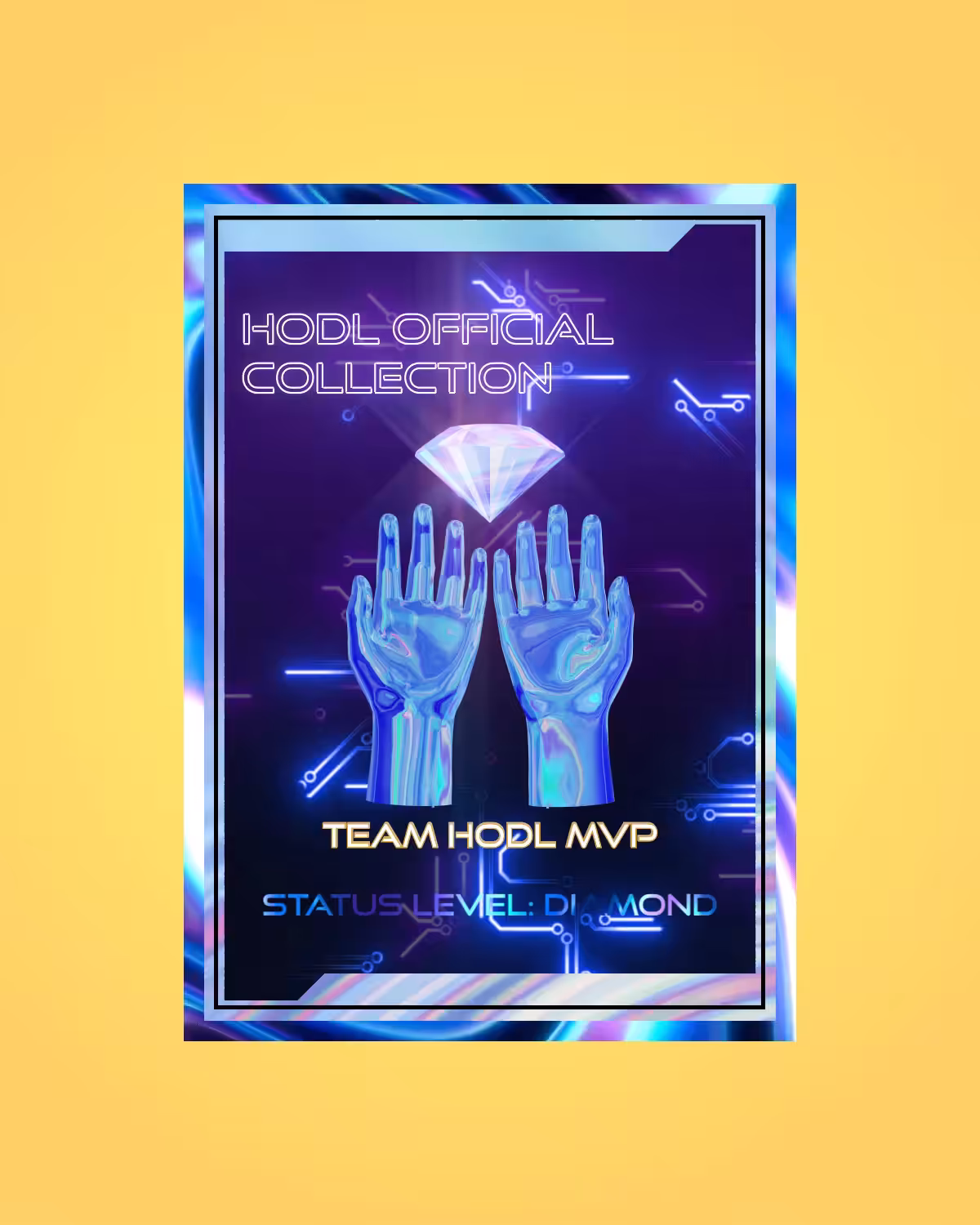 HODL DIAMOND STATUS NFT: TEAM HODL