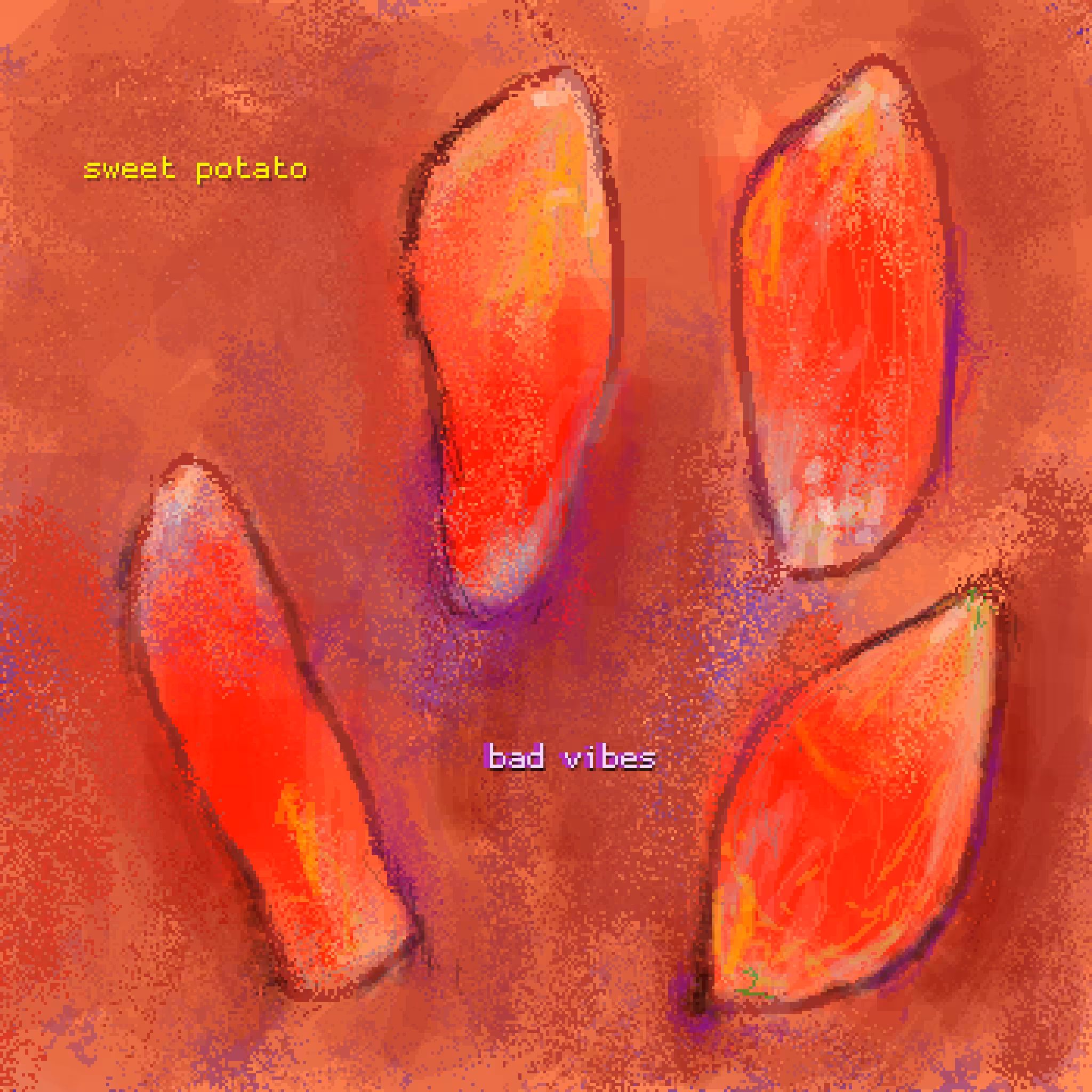 Bad Vibe Sweet Potatoes