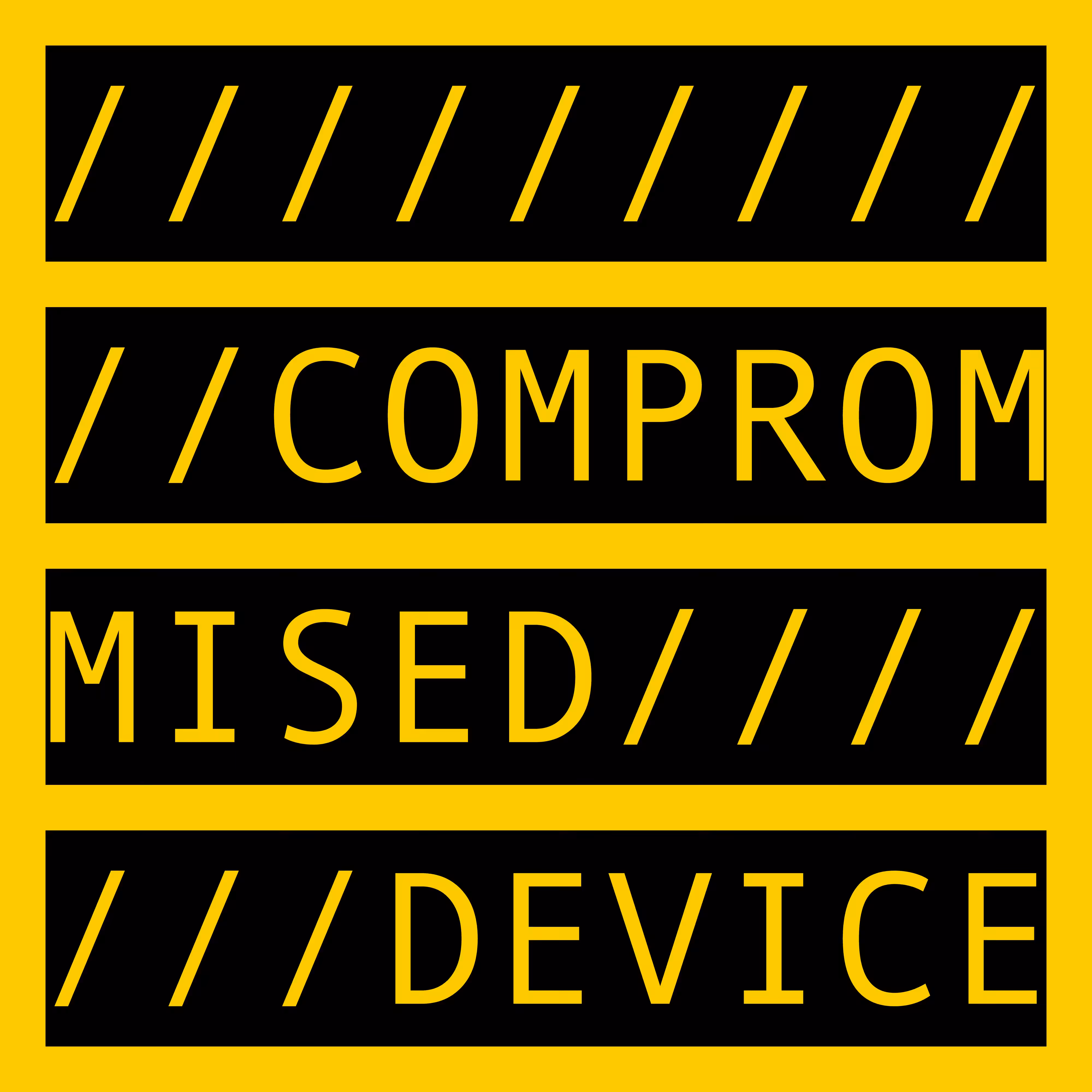 COMPROMISED DEVICE