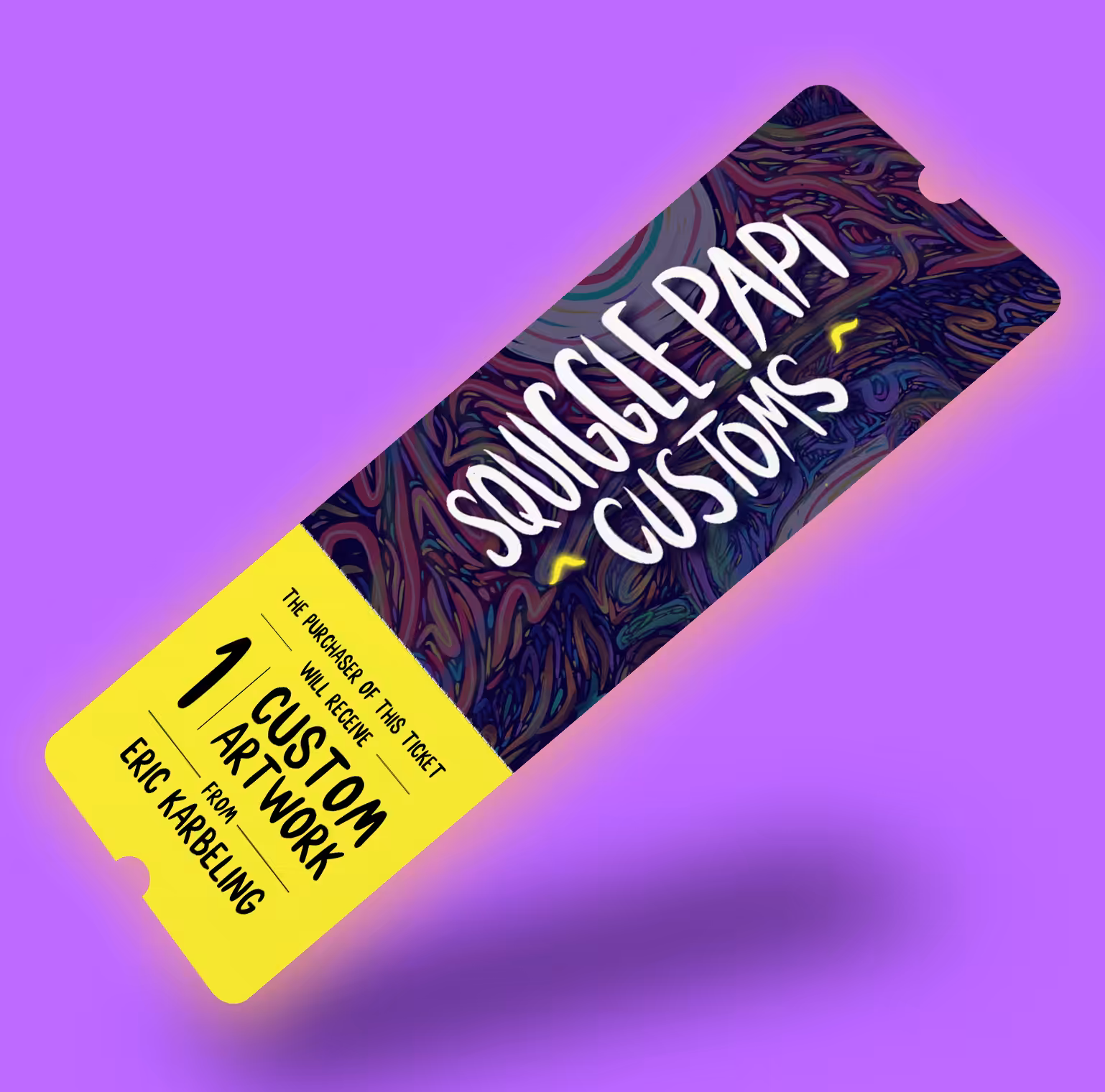 Custom Ticket #4