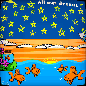 All our dreams