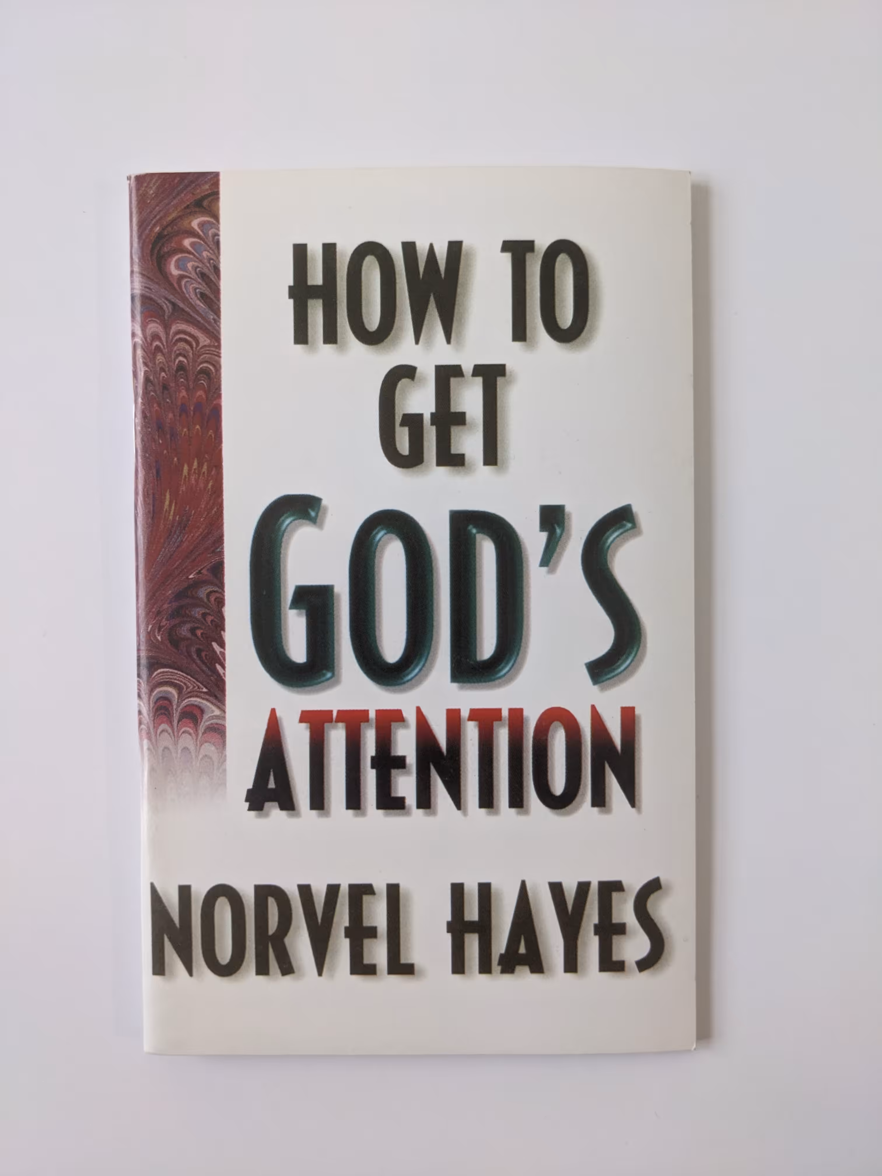 How to Get God's Attention