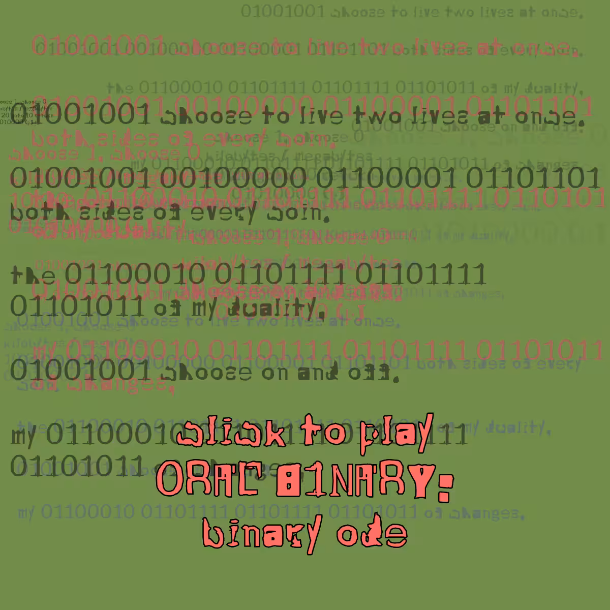 0RAL B1NARY: “BINARY ODE” #201