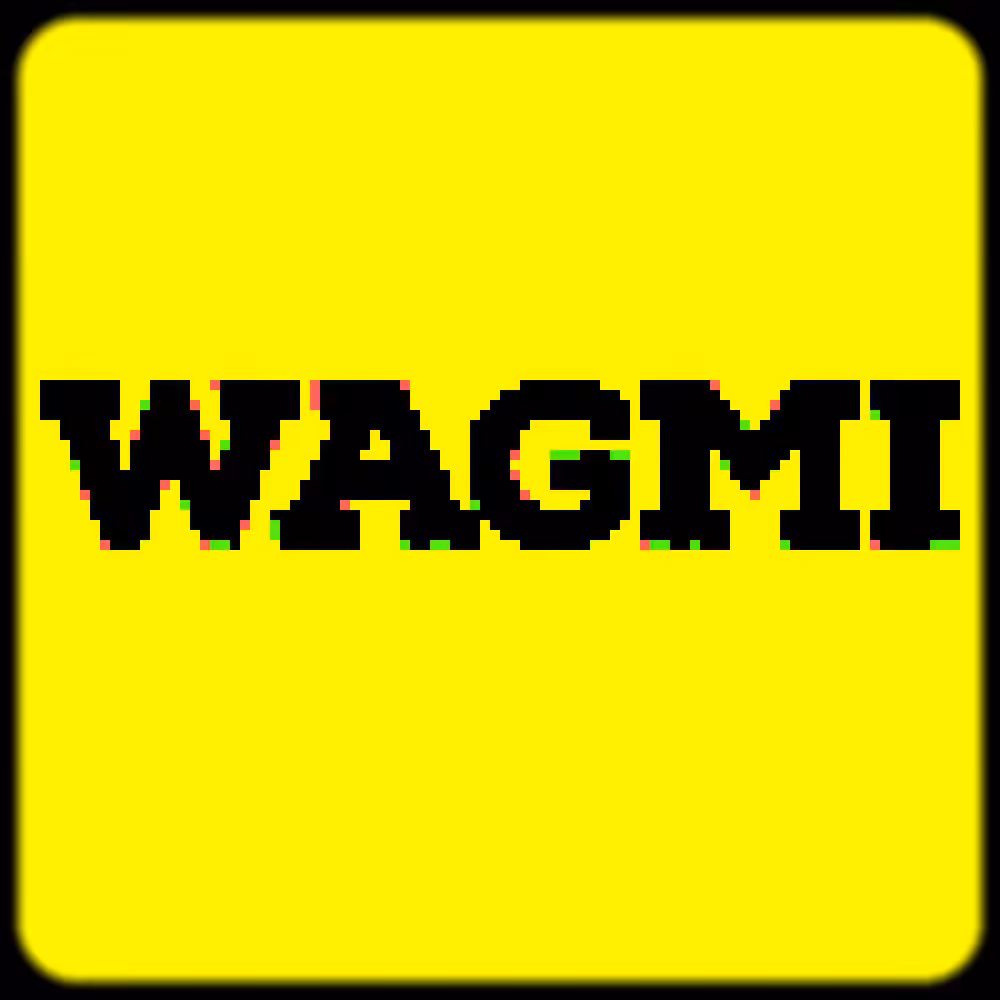 WAGMI