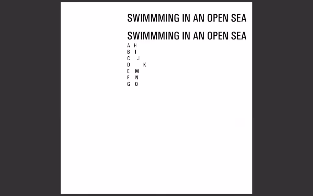 Swimming in an Open Sea, 2021