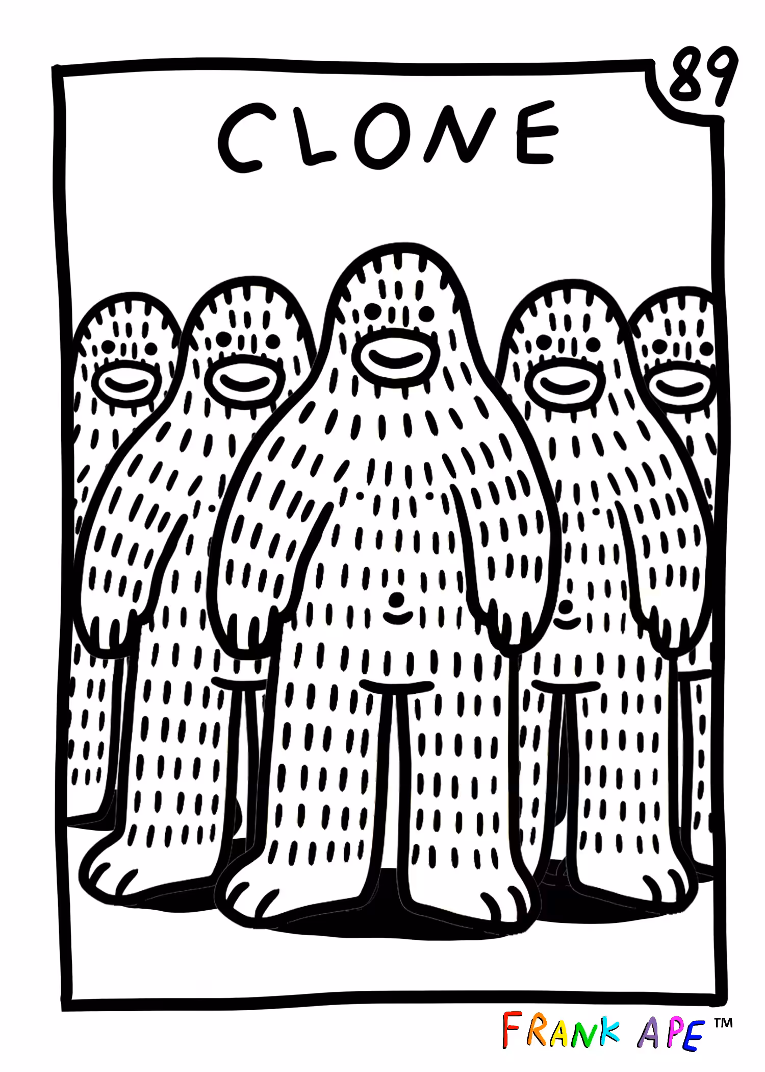 Frank Friends #89 - Clone