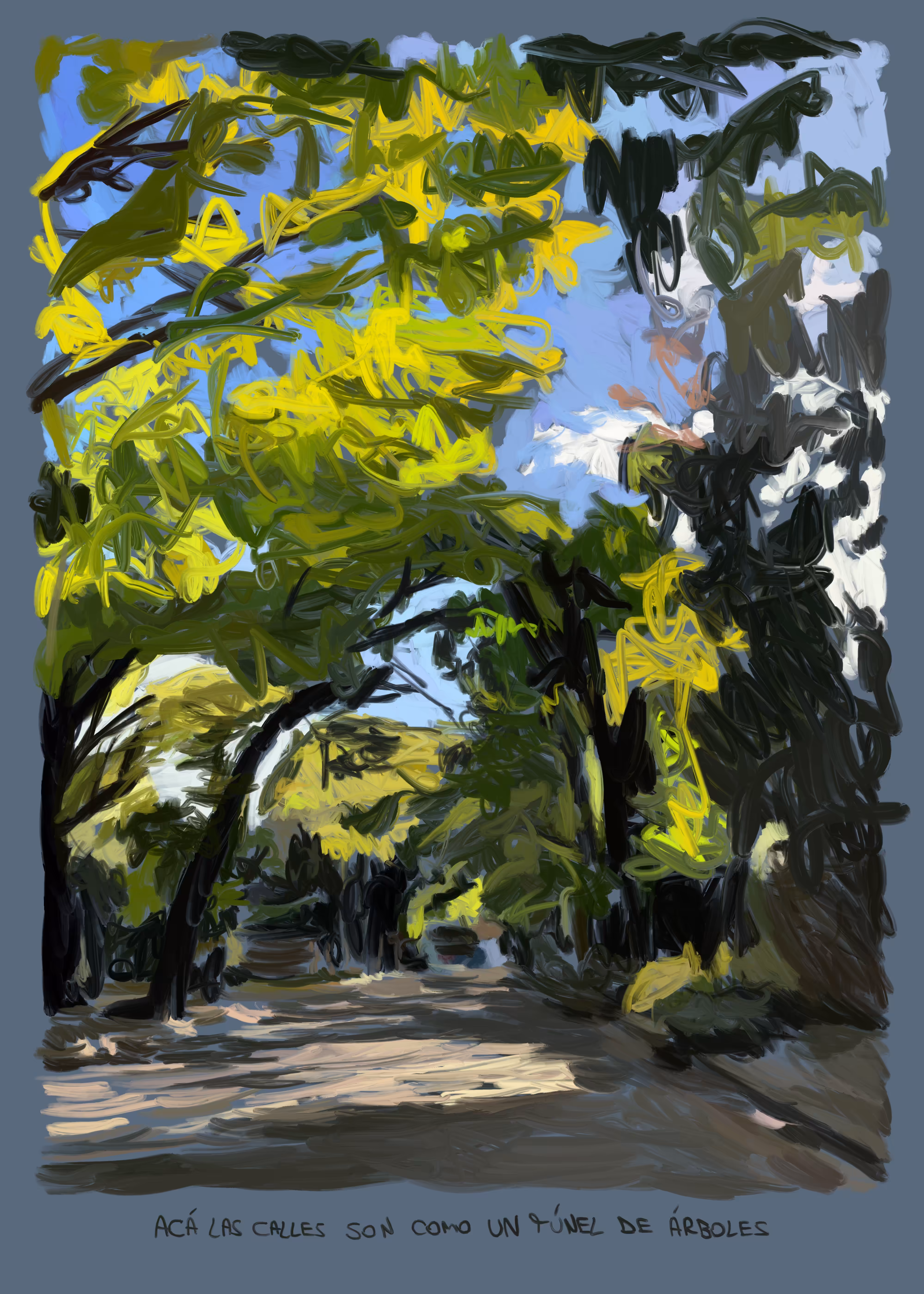 Here the streets are like a tunnel of trees. 