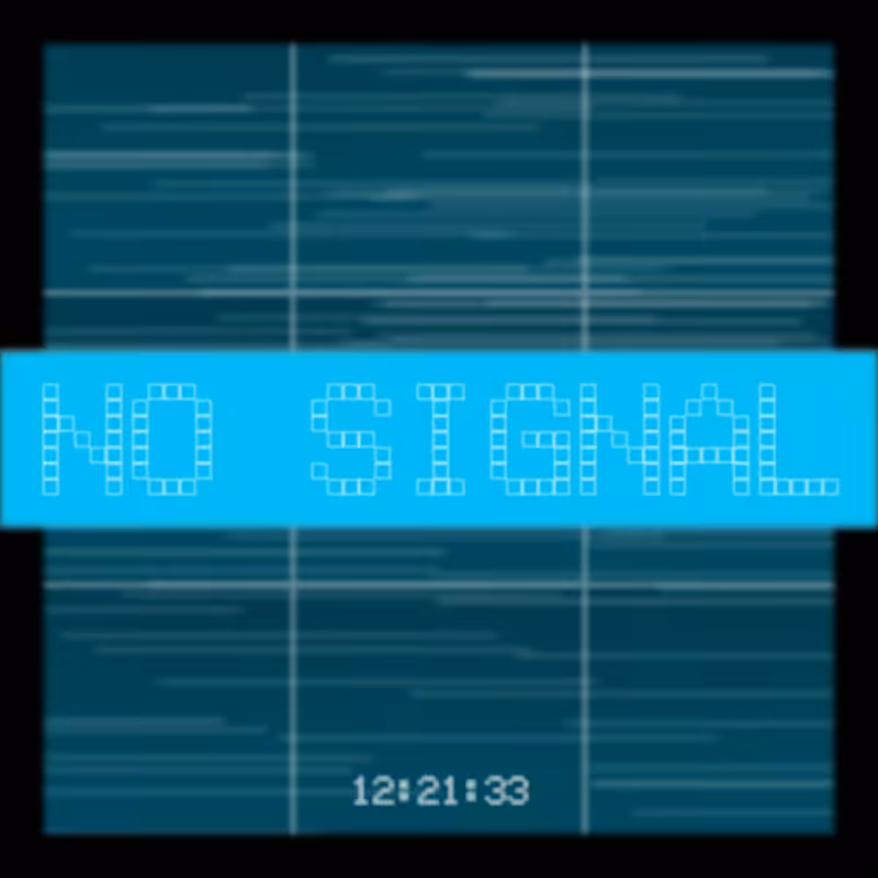 No Signal #236