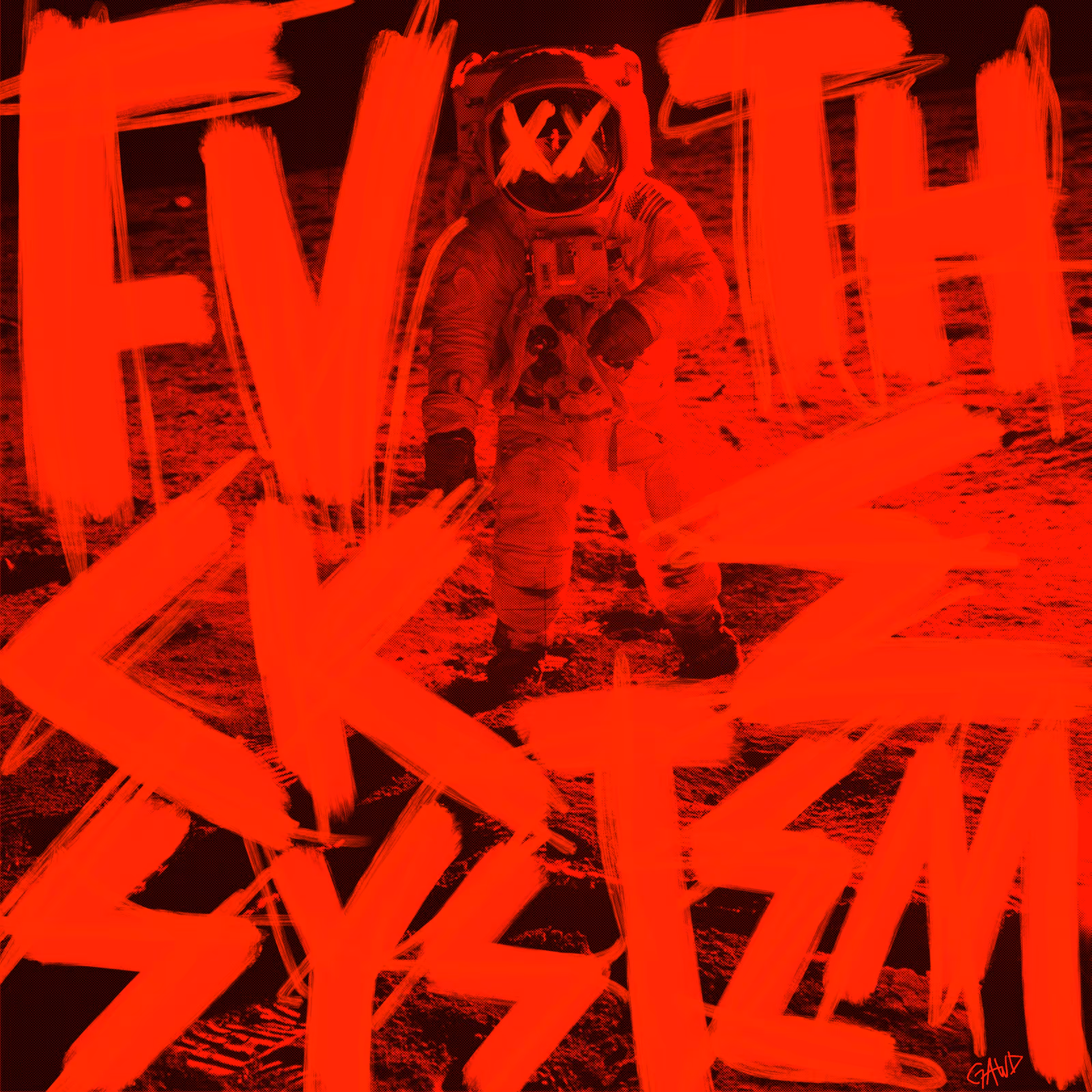 FVCK THE SYSTEM (0266)