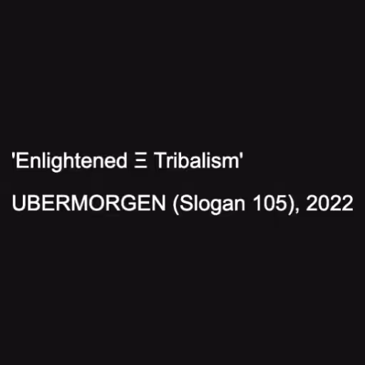 'Enlightened Ξ Triba...