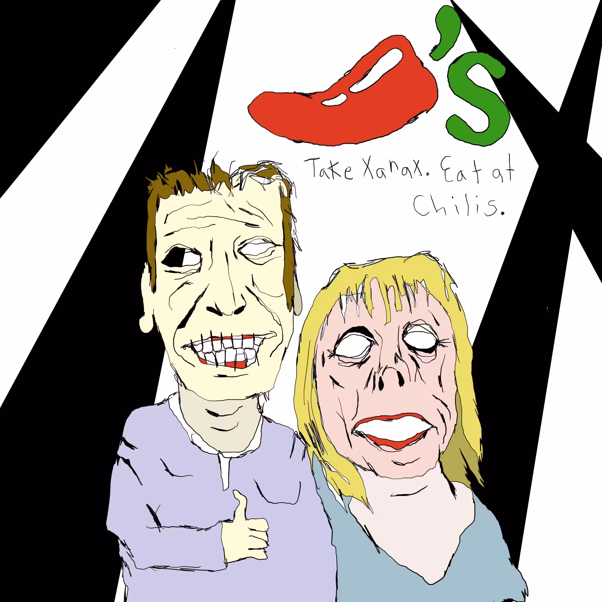 take xanax. eat at chili's.