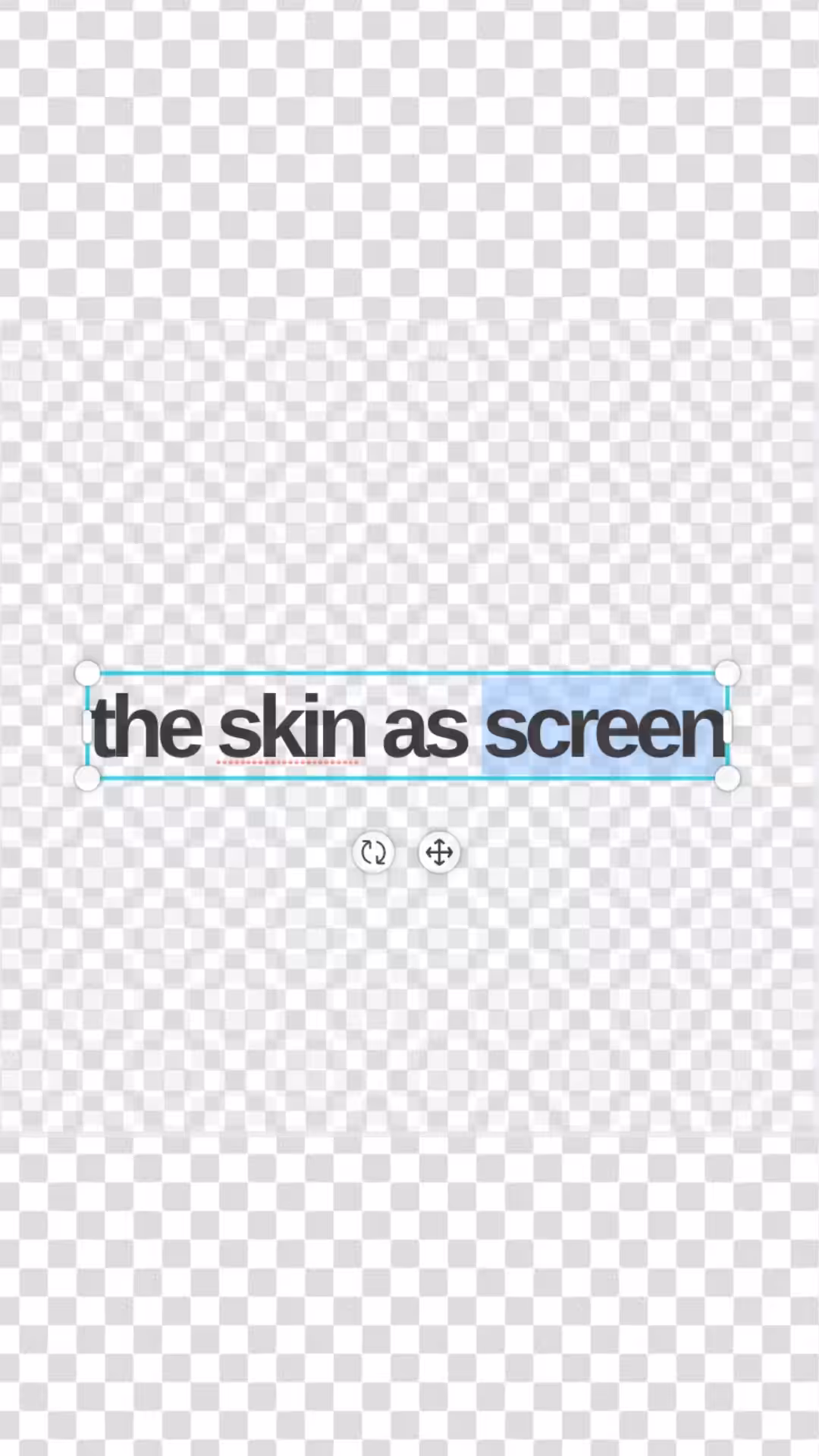 the screen as skin