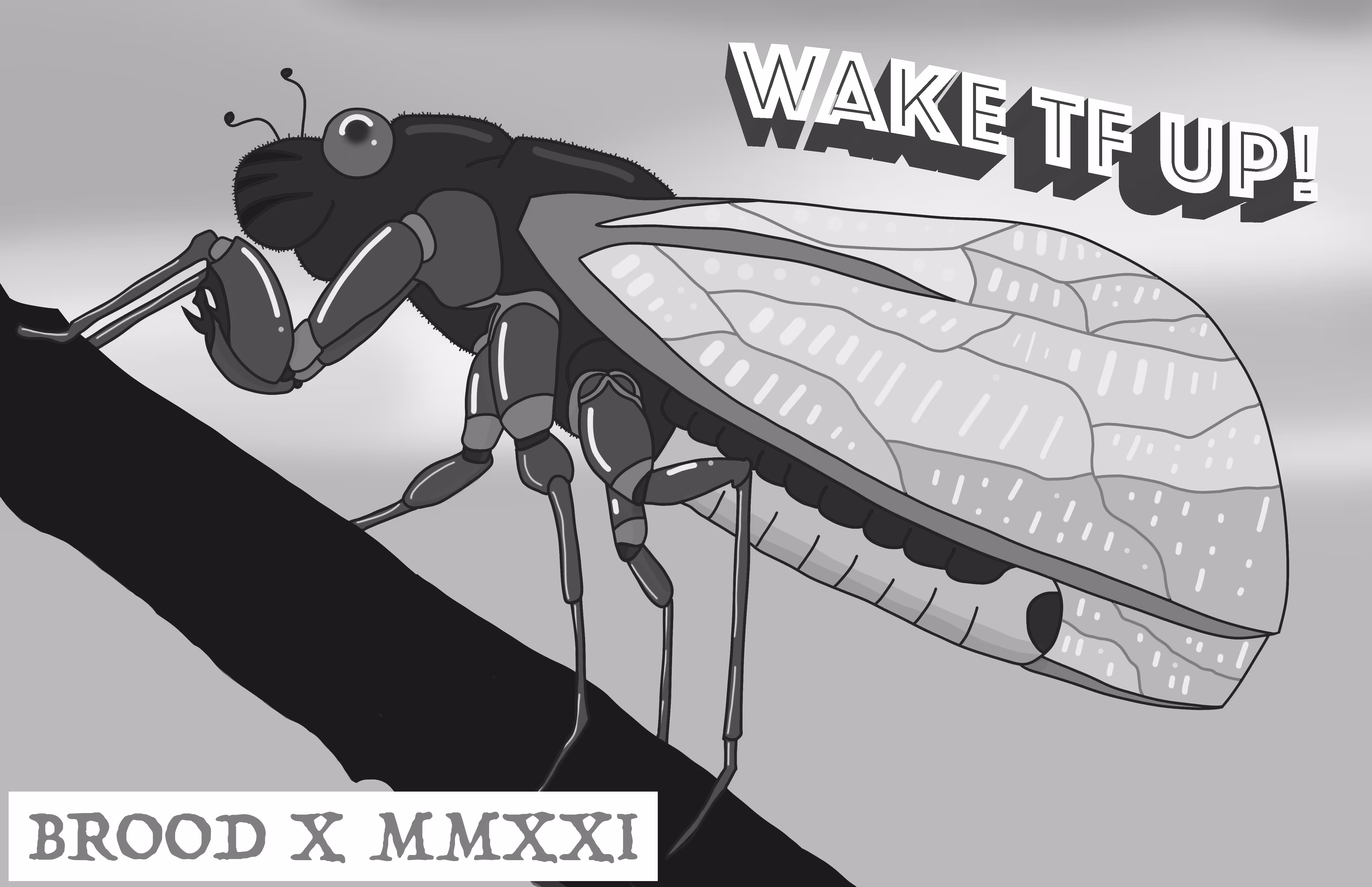 Wake TF UP! Brood X MMXXI