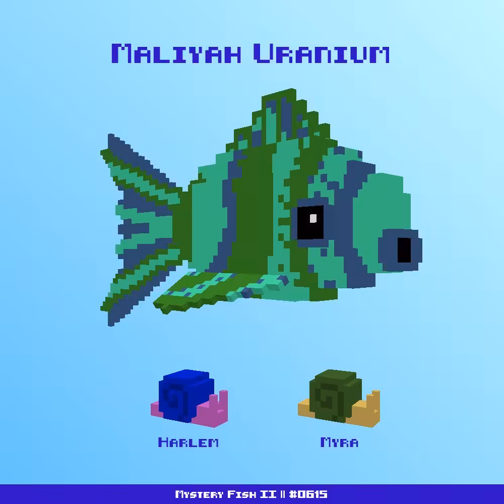 Maliyah Uranium :: Mystery Fish 0615/1000 