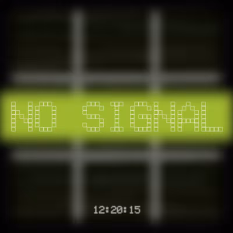 No Signal #216