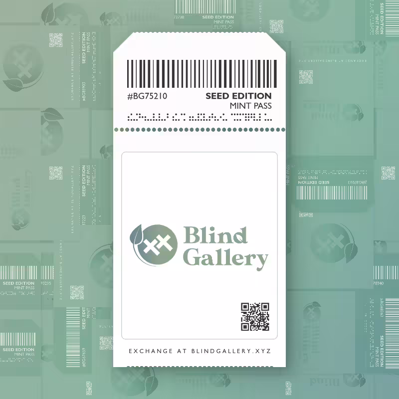 Blind Gallery Mint Pass (Seed Edition) #188