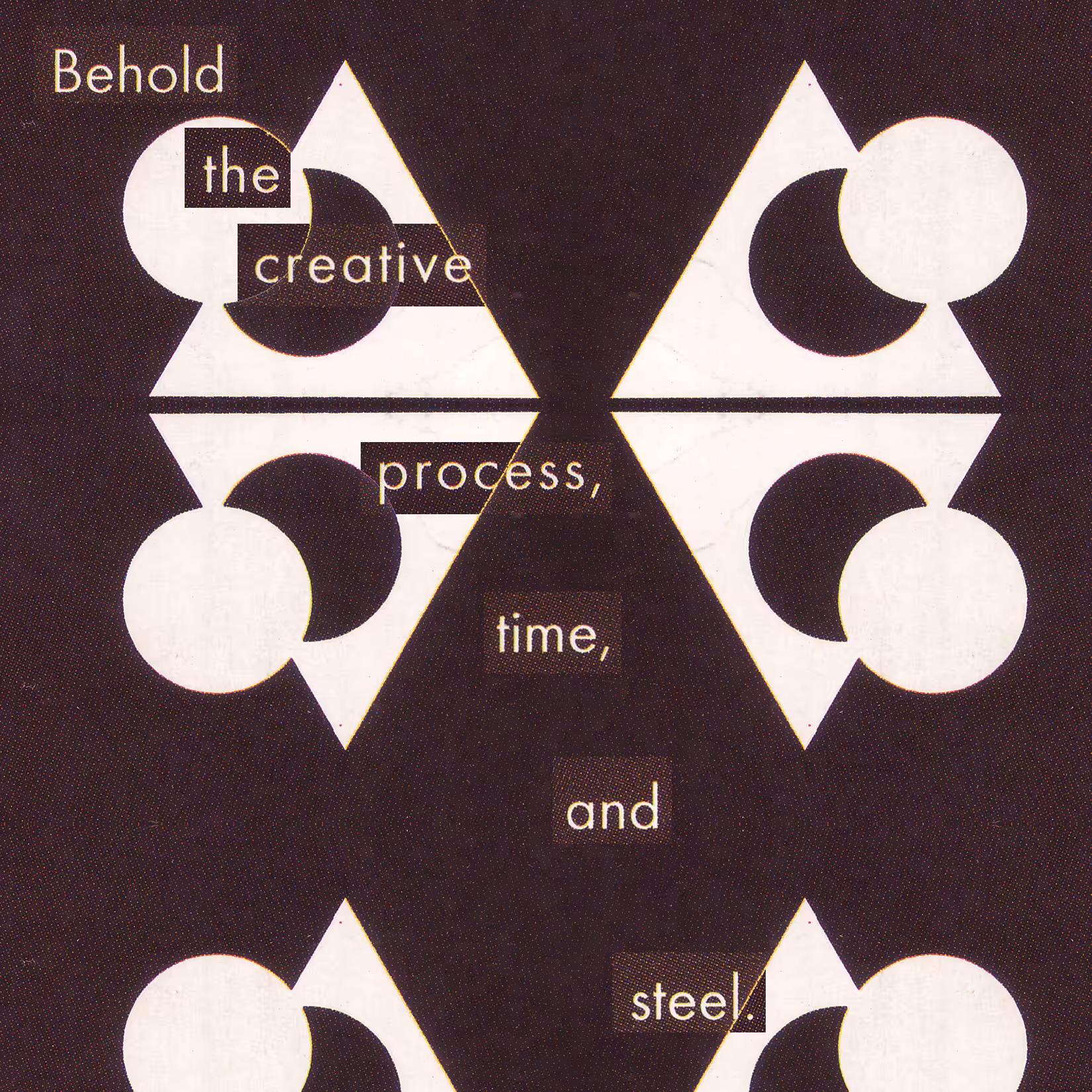 Process, Time, and Steel