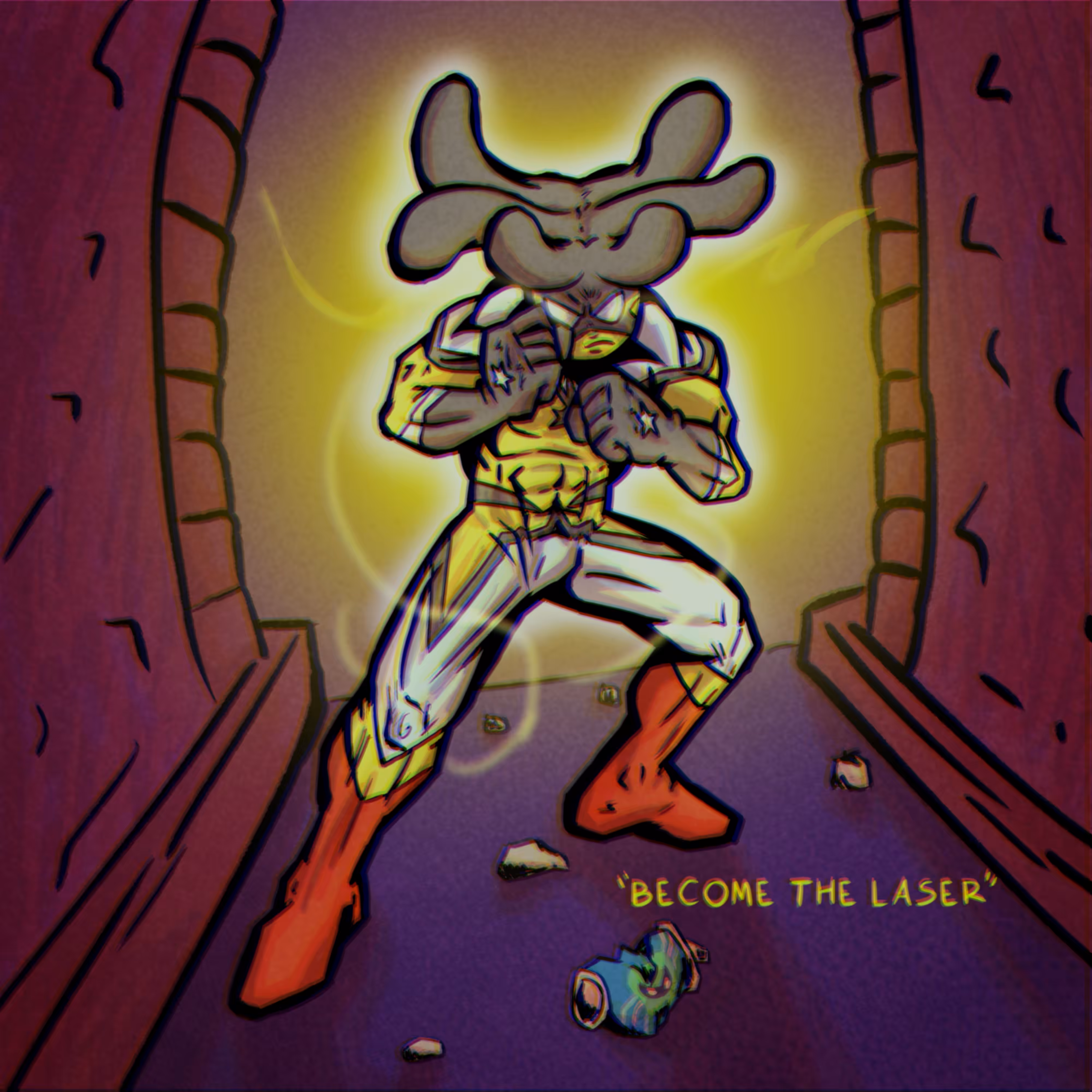 BECOME THE LASER