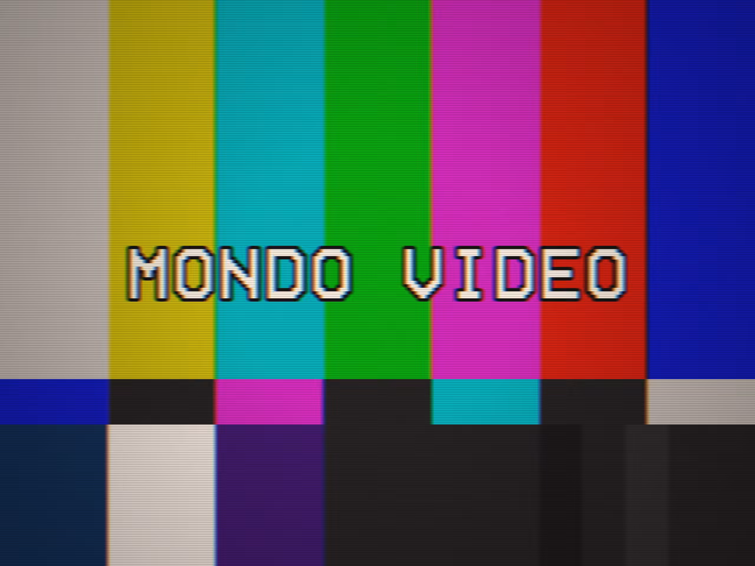 CALIBRATION: MONDO VIDEO