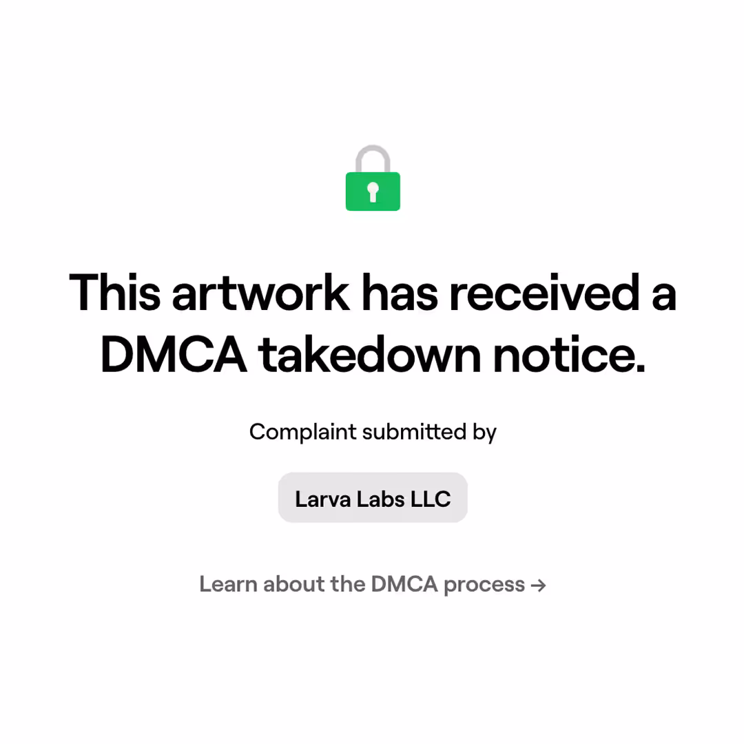 CryptoPunk #3100 Larva Labs DMCA Takedown Notice