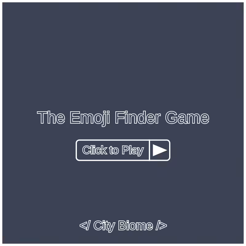 The Emoji Finder Game 🔎 #24
