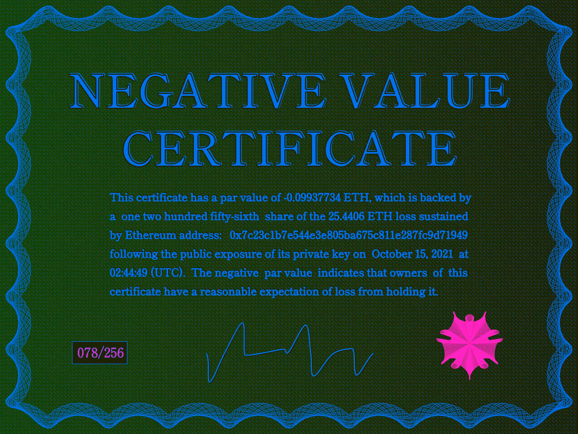 Negative Value Certificate #78 of 256