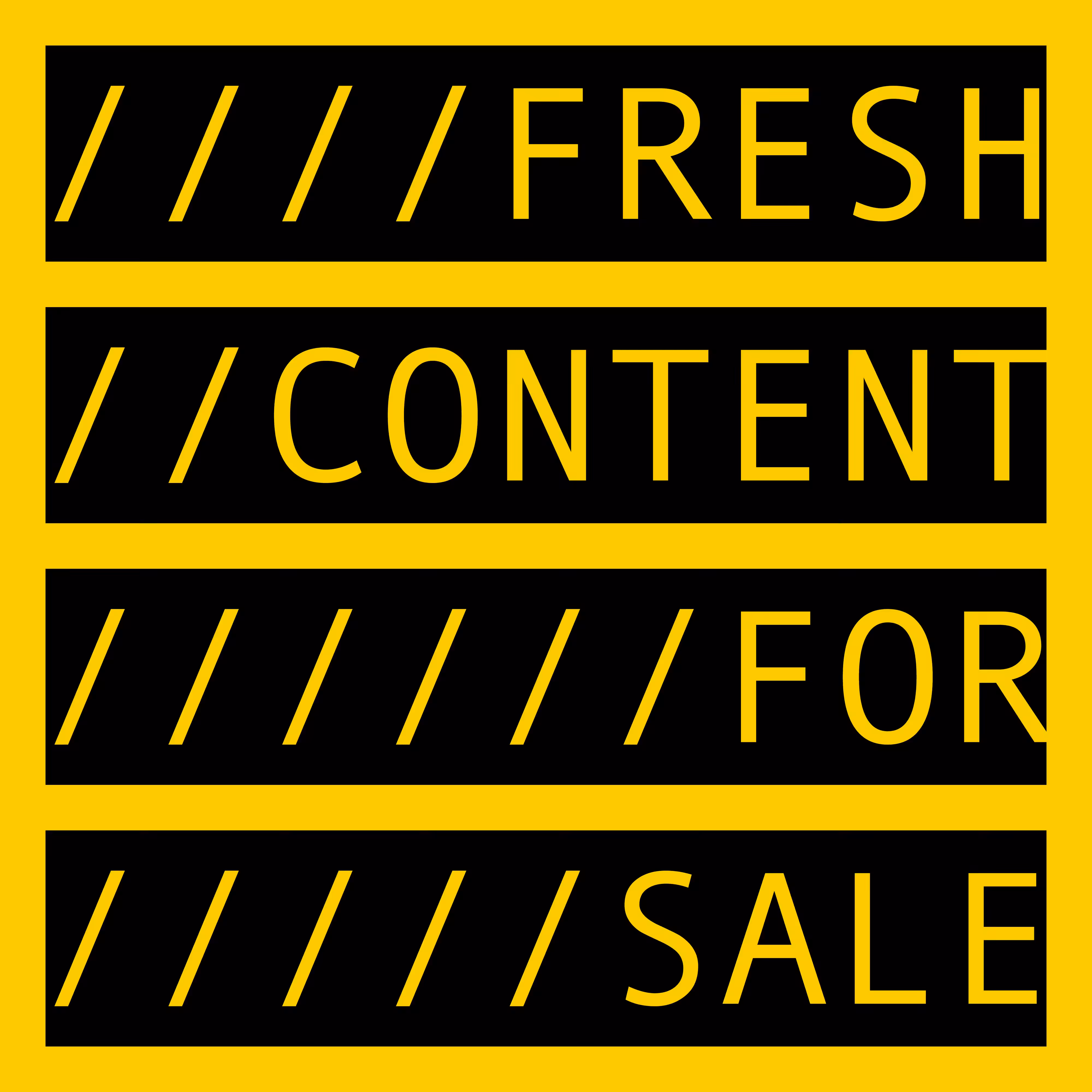 FRESH CONTENT FOR SALE