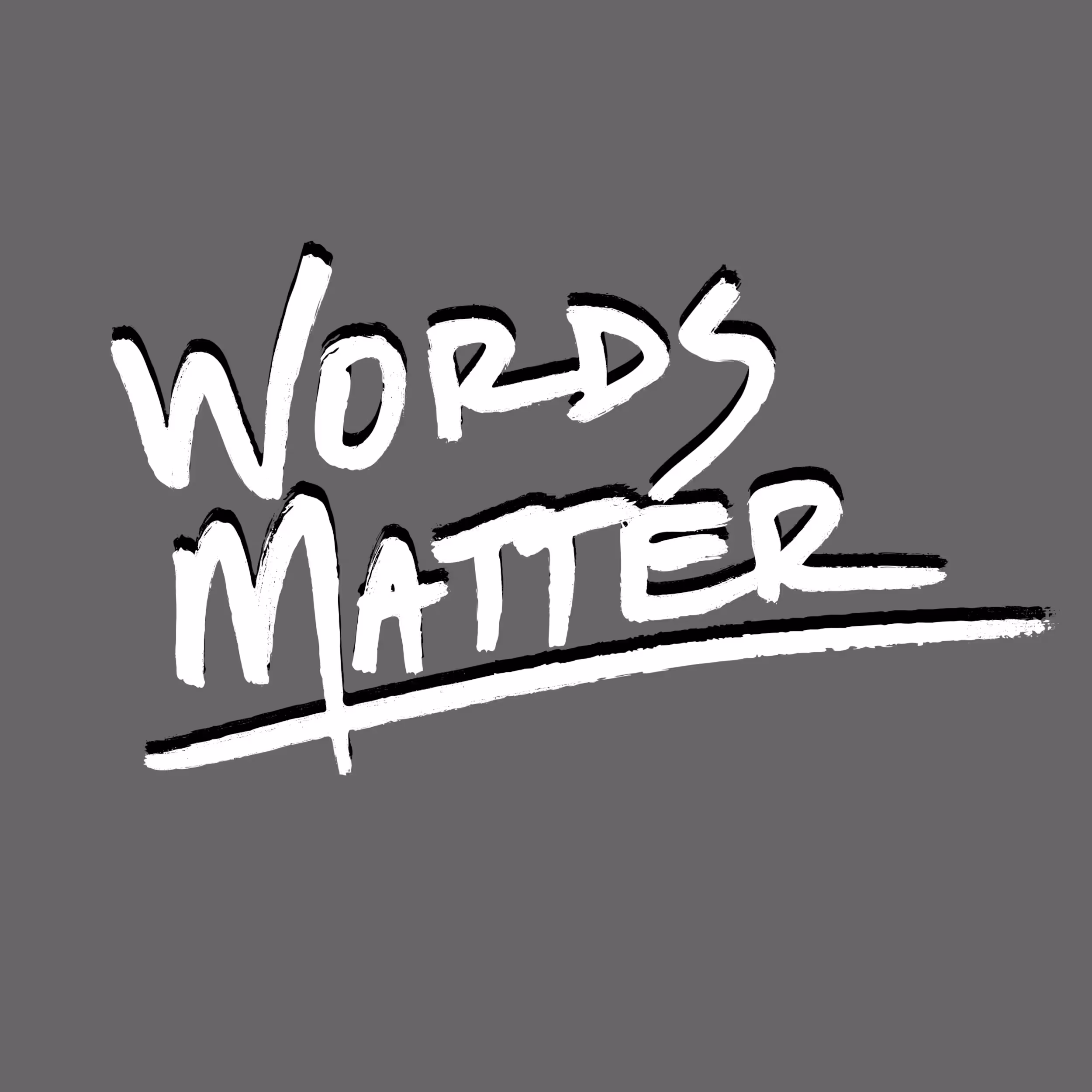 use your words