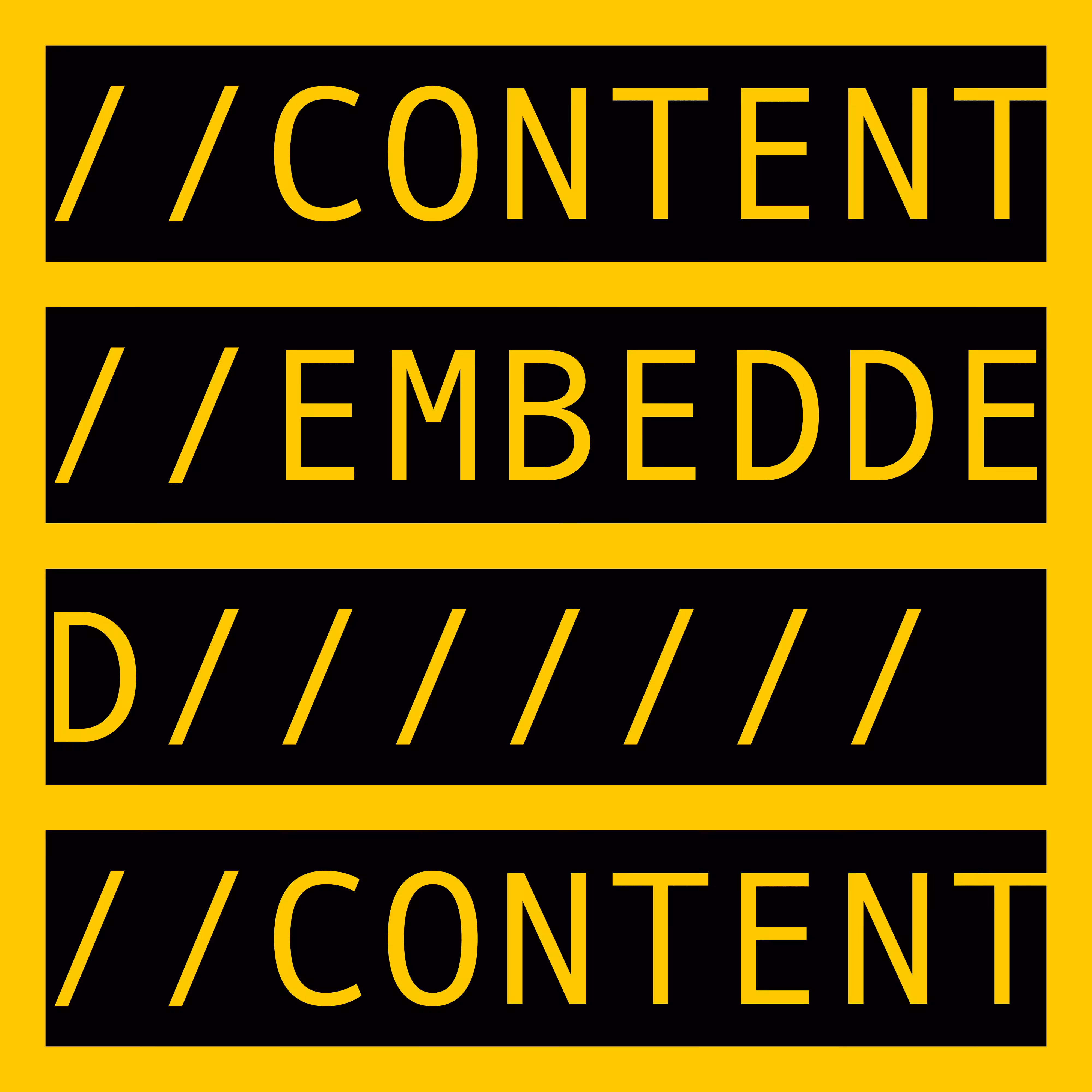 COMMENT OUT: CONTENT EMBEDDED CONTENT