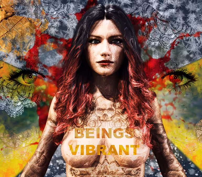 BEINGS VIBRANT