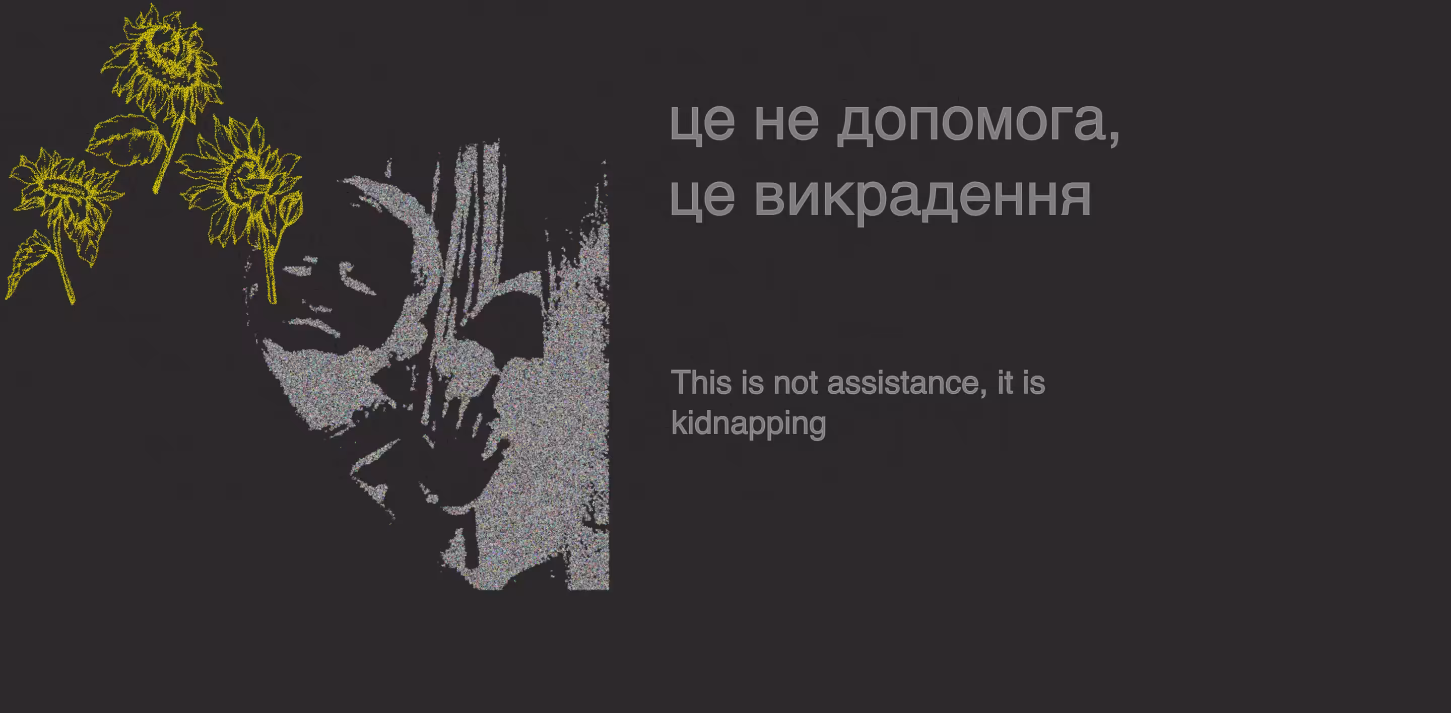 A Great Hour: This is not assistance, it is kidnapping