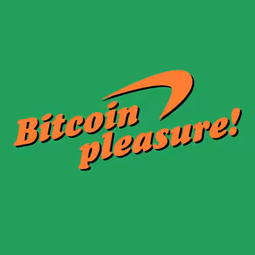 Bitcoin pleasure!