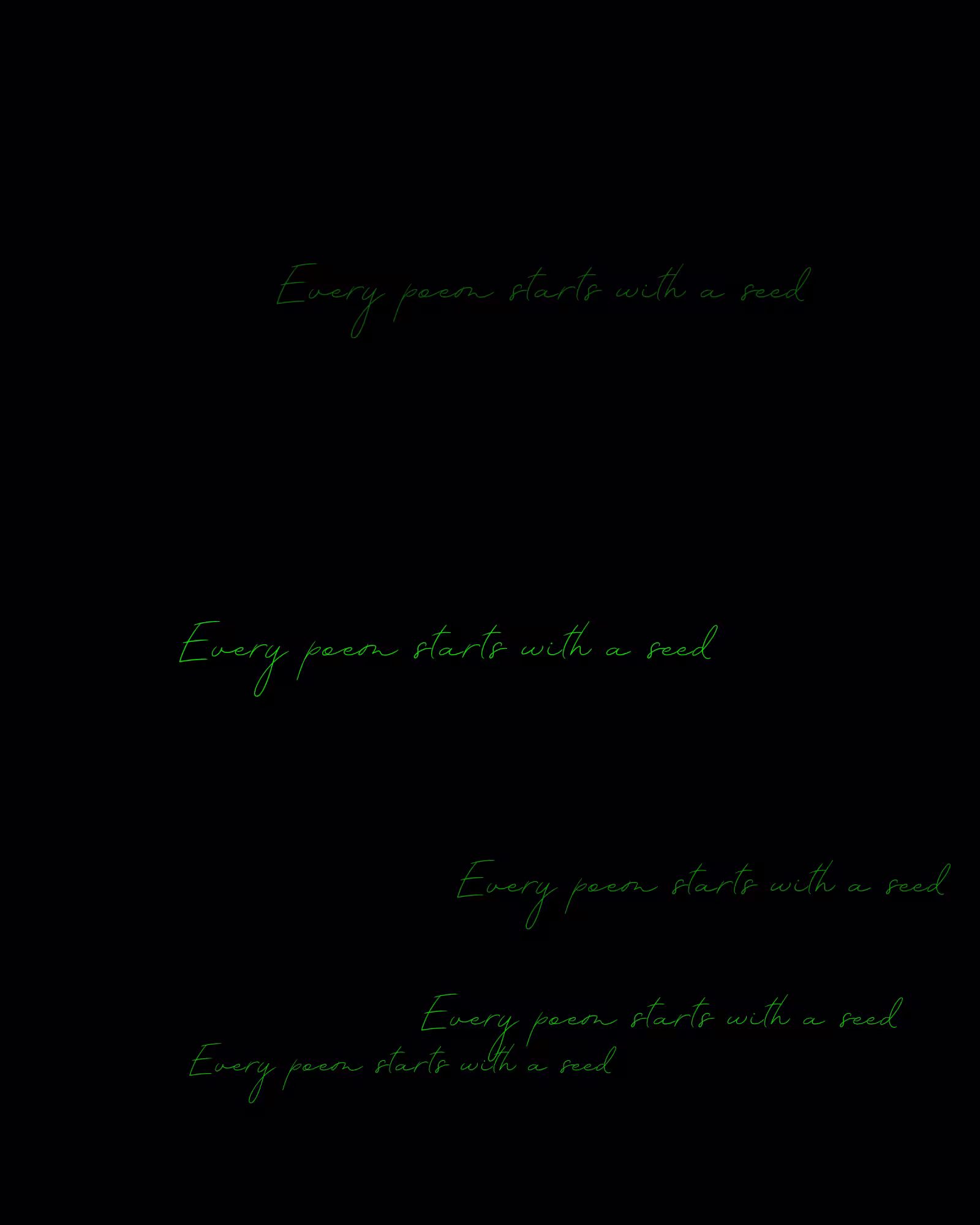 Every poem starts with a seed