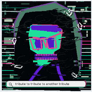 tribute to tribute to another tribute
