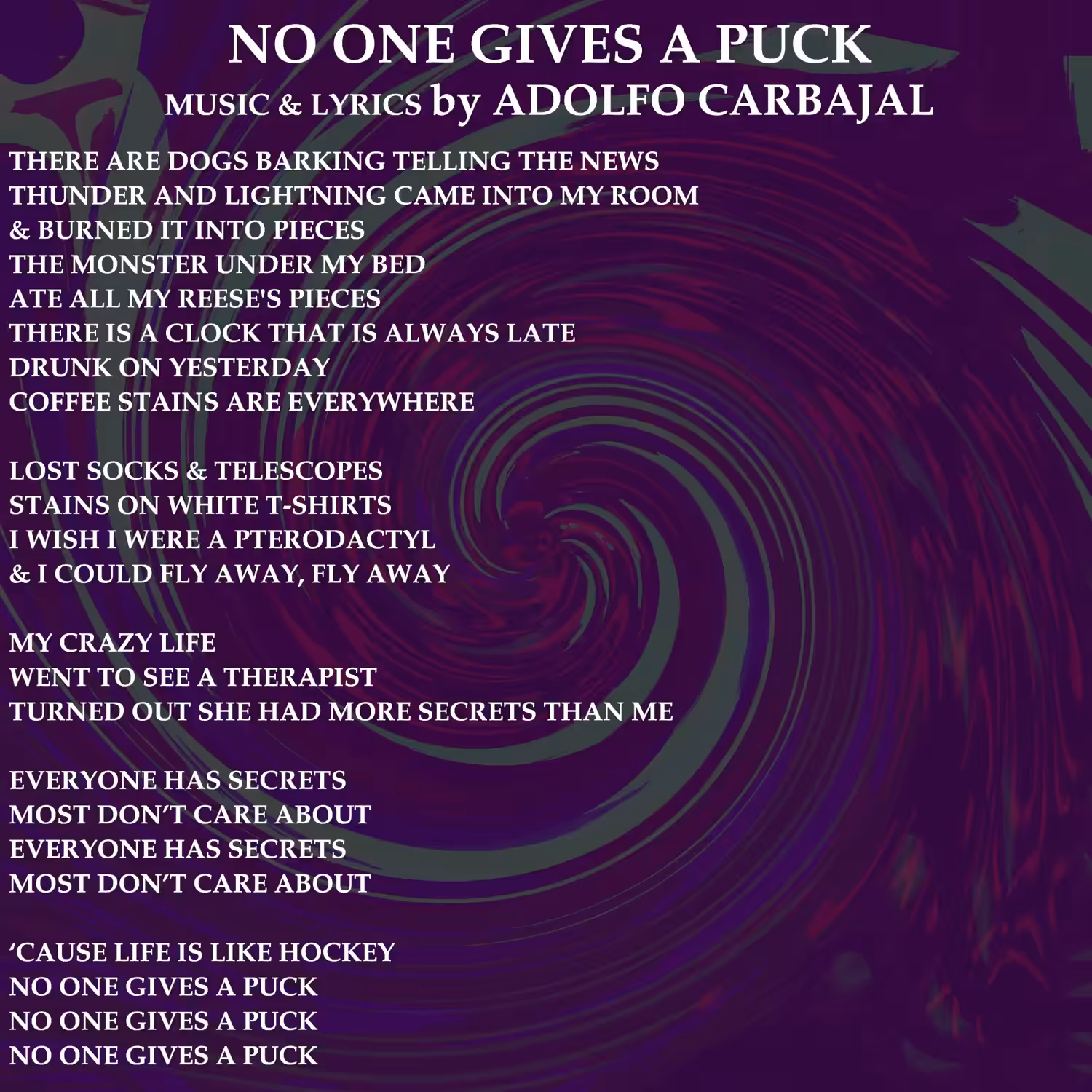 NO ONE GIVES A PUCK (ORIGINAL SONG)