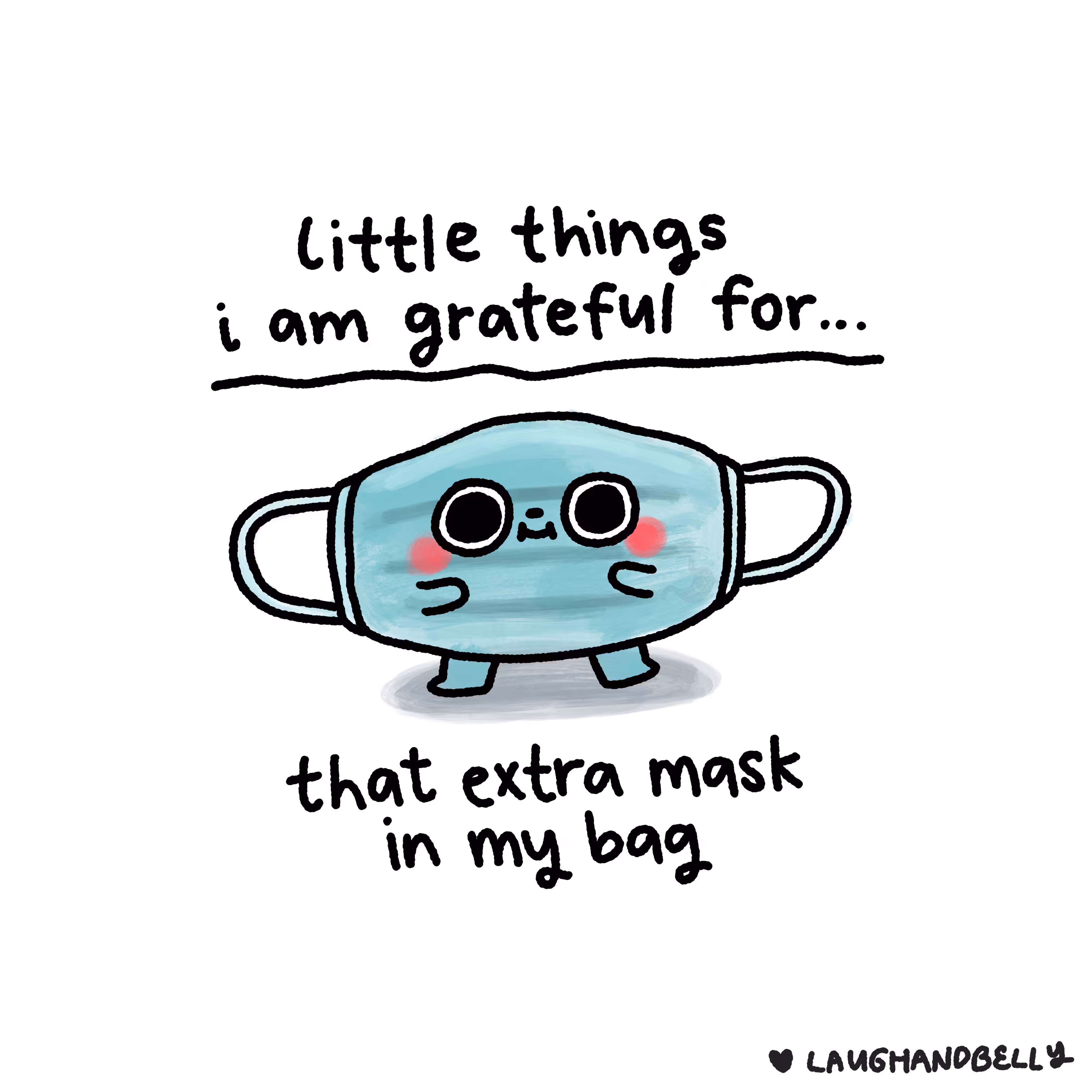 little things i am grateful for: That extra mask in my bag