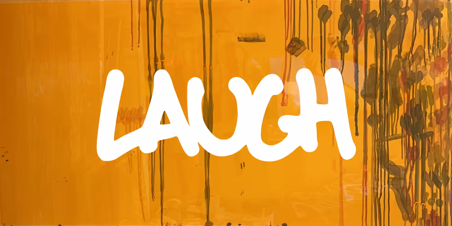 LAUGH
