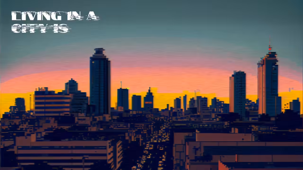 Living in the city