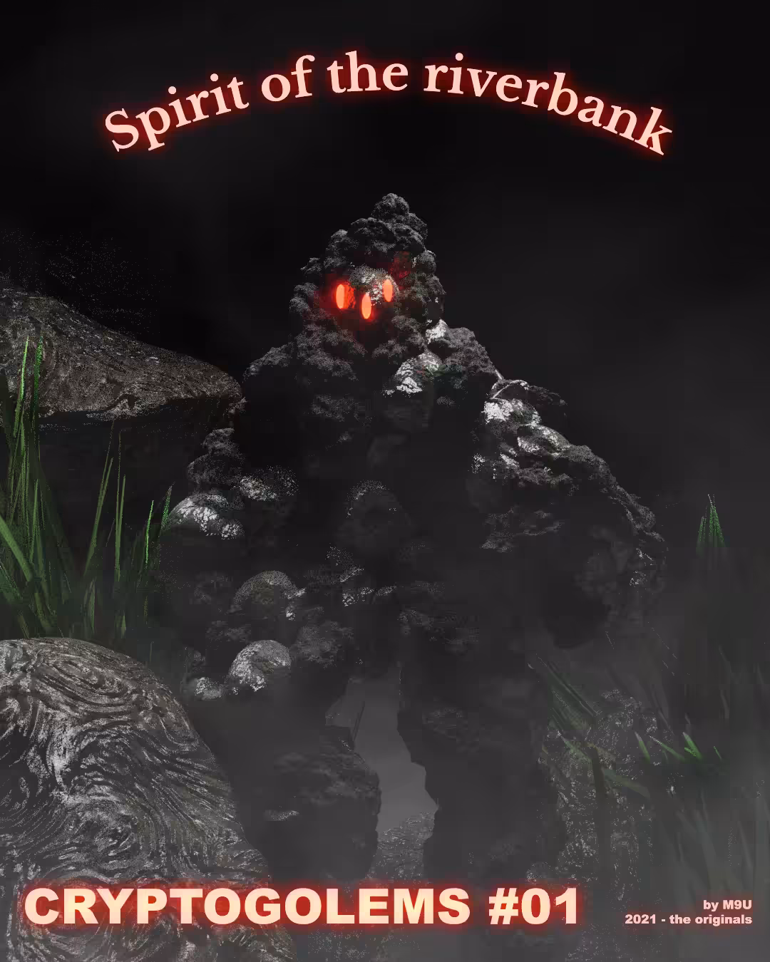 CryptoGolem #1 - Spirit of the riverbank