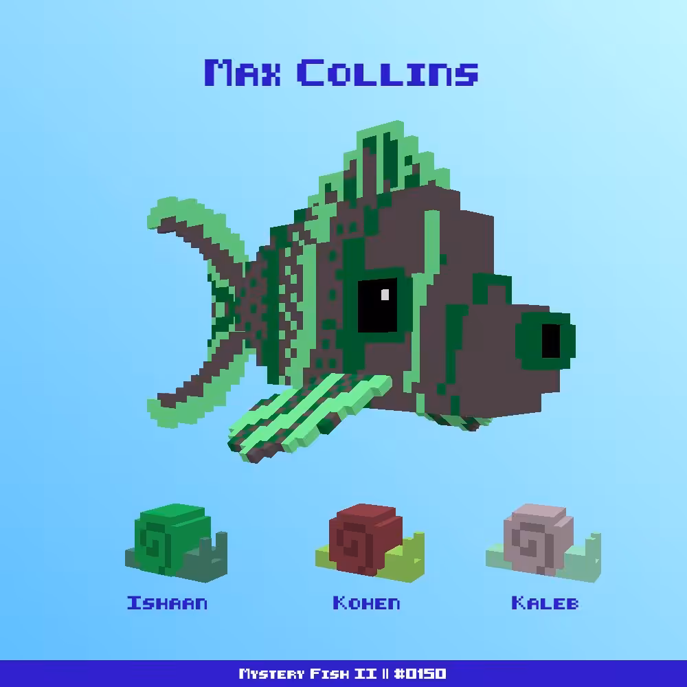 Max Collins :: Mystery Fish 0150/1000