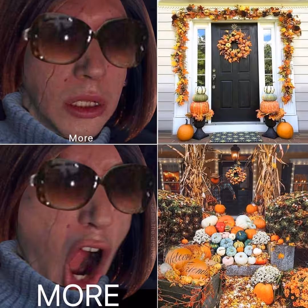 More More!
