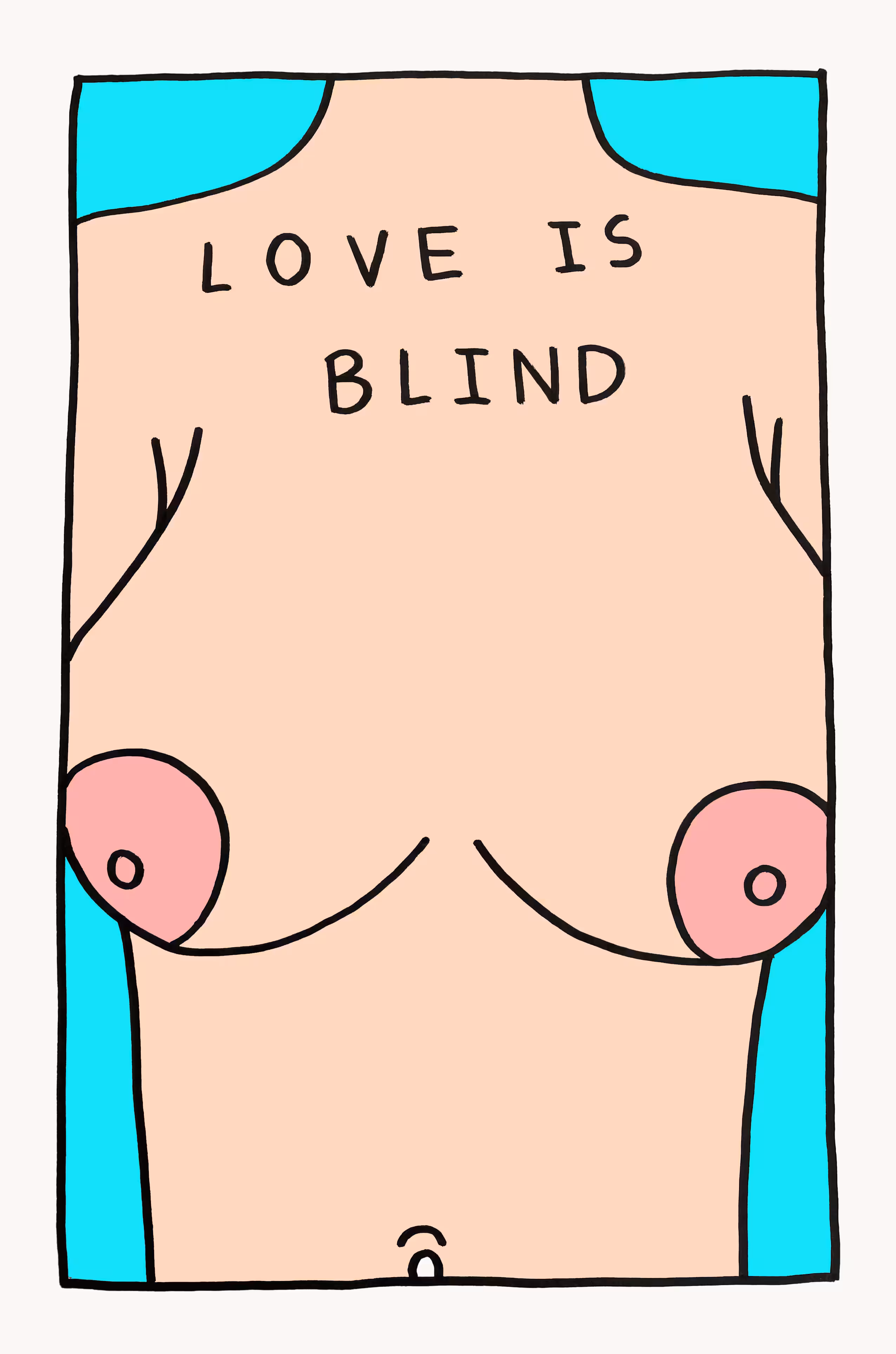 LOVE IS BLIND