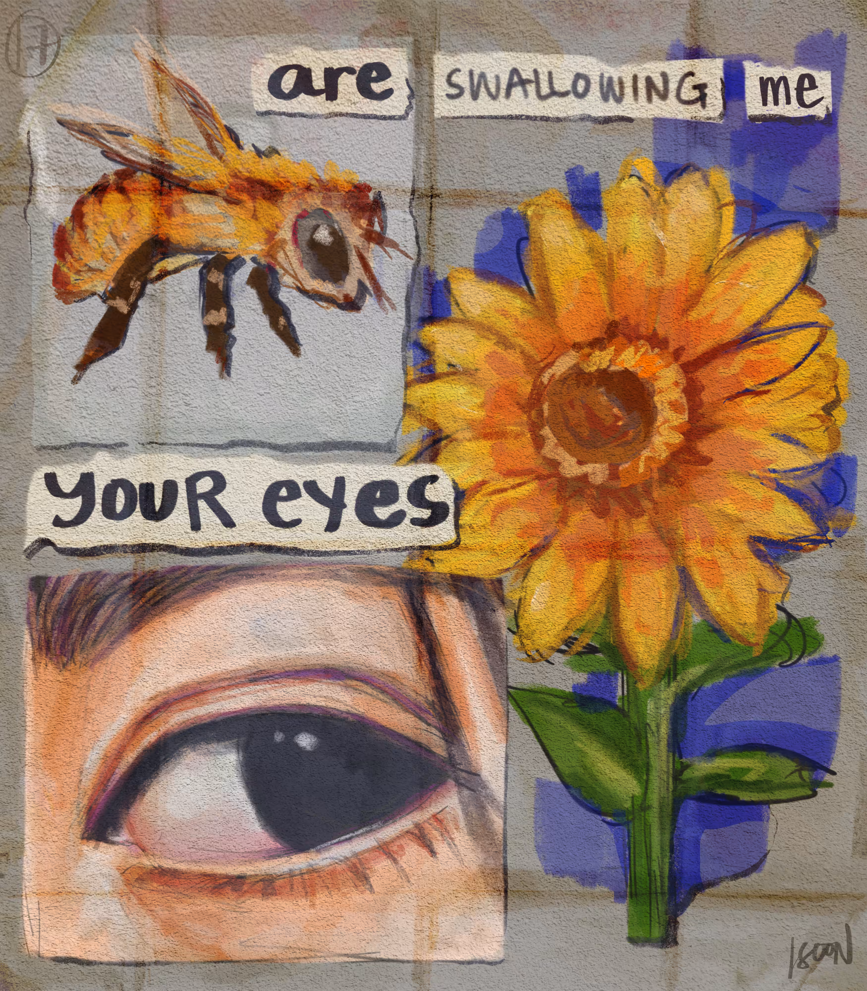 Your eyes are swallowing me