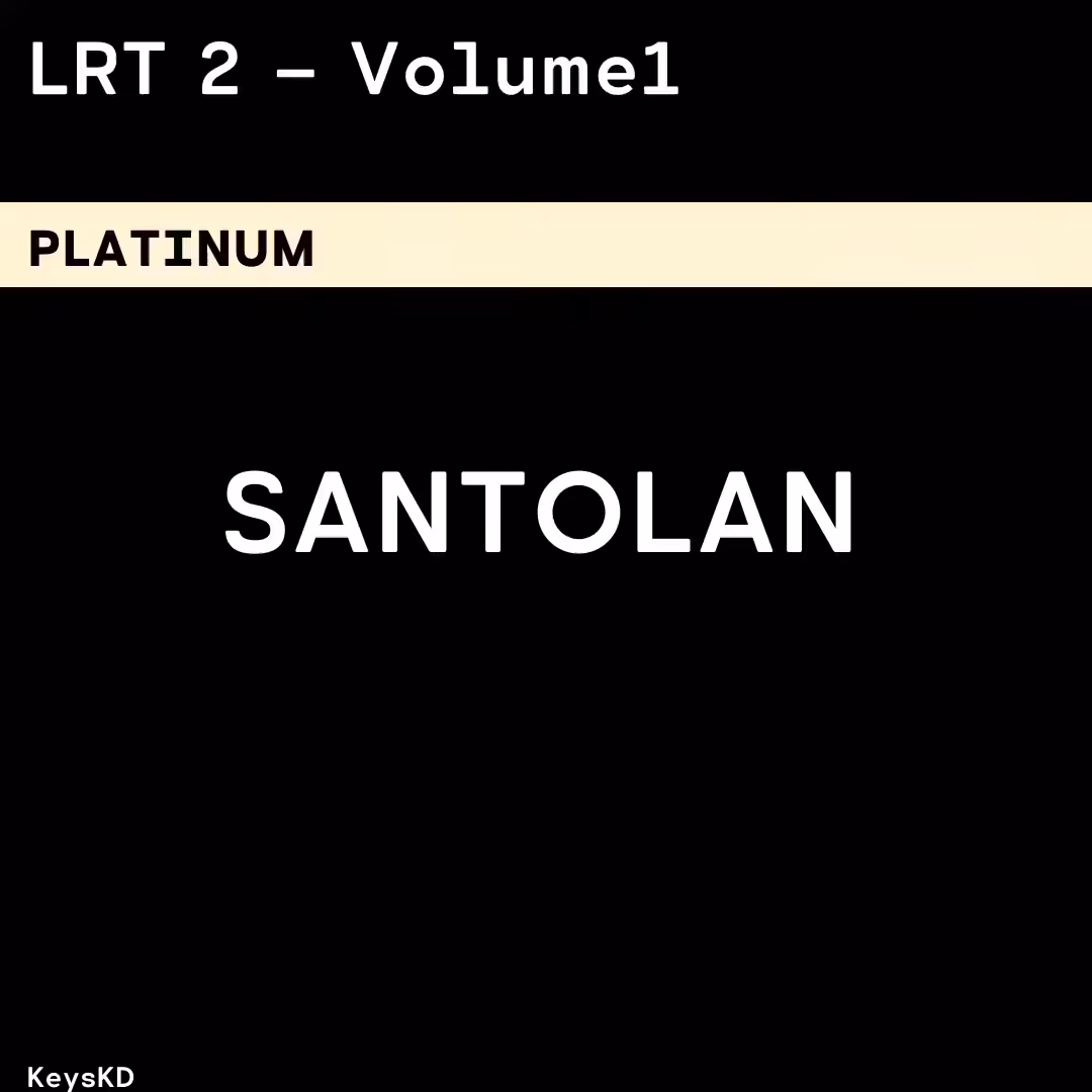 LRT 2 - Volume 1 and 2: Santolan