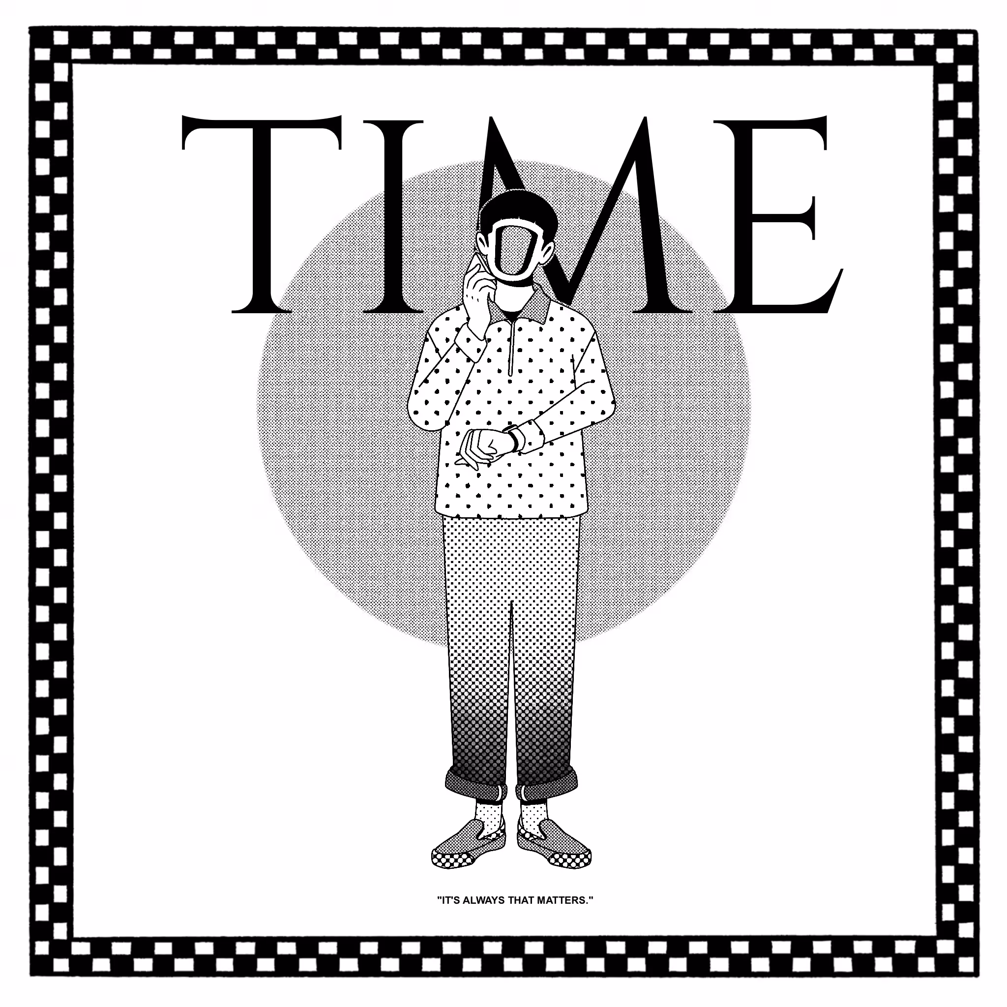 Time will kill us  all.
