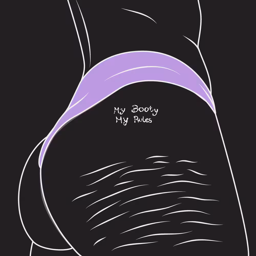 My Booty, My Rules 