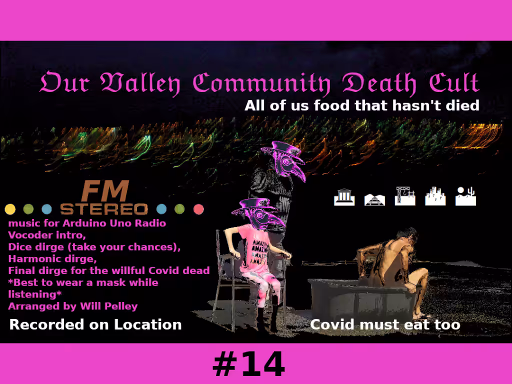 Our Valley Community Death Cult FM #14