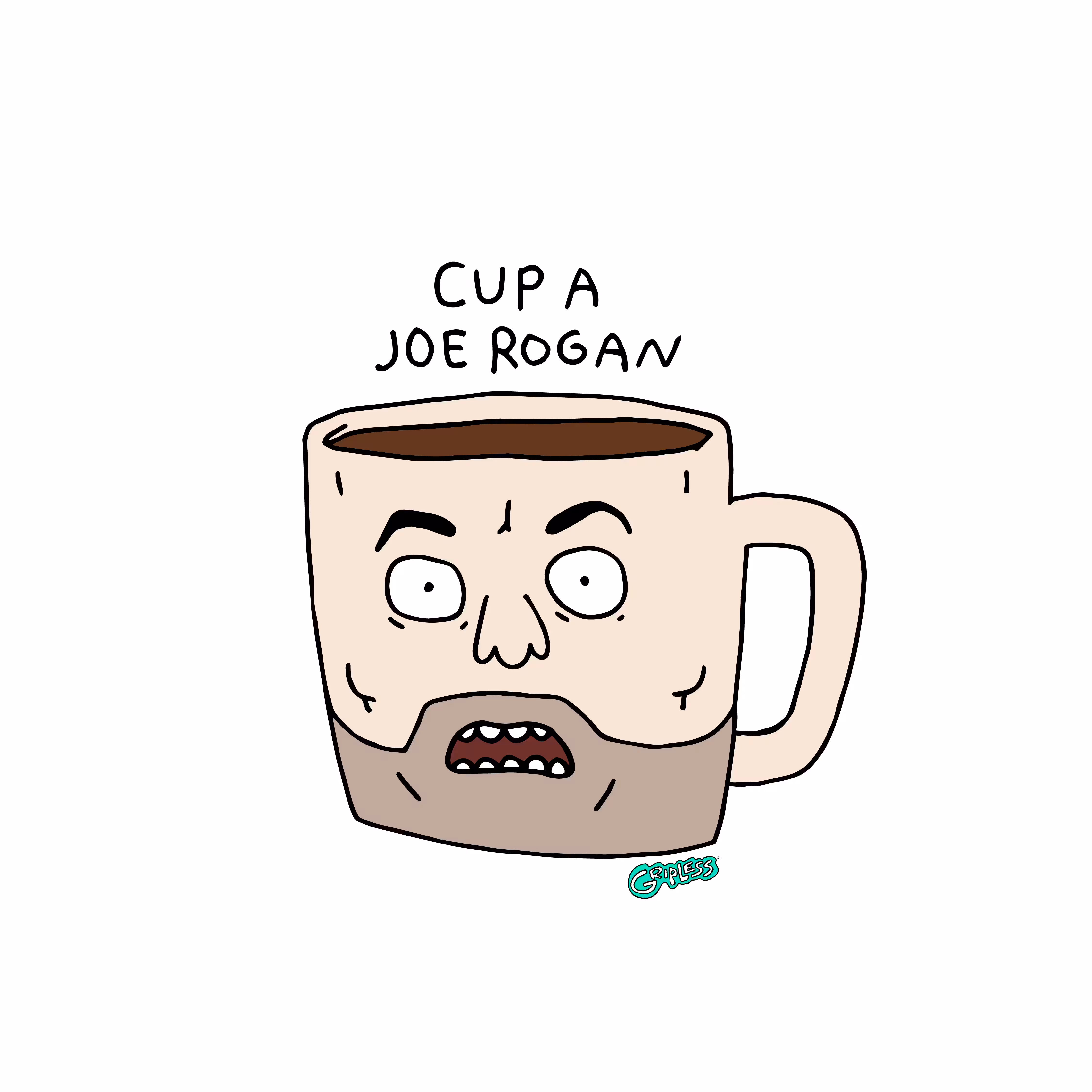 Cup a Joe Rogen